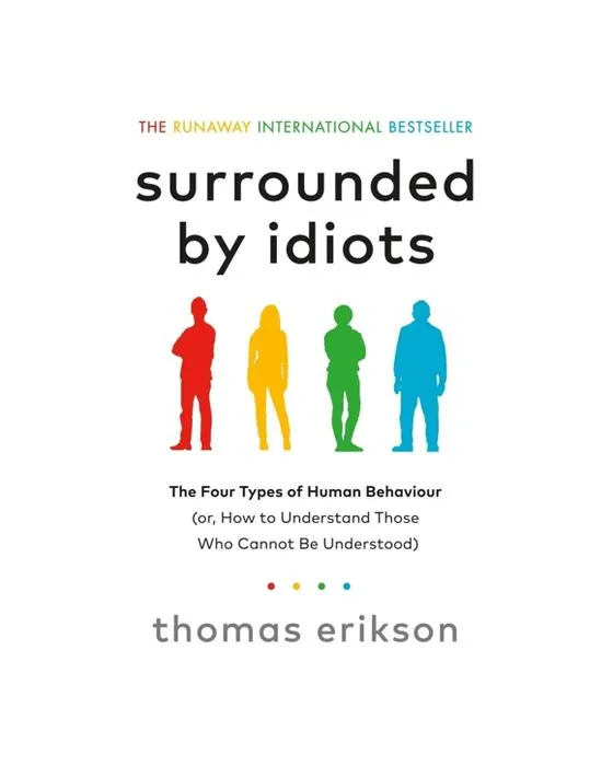 Entouré par Idiots par Thomas Erikson - Livre
