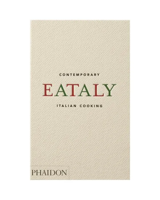 Eataly, Cuisine Italienne Contemporaine par Oscar Farinetti - Livre
