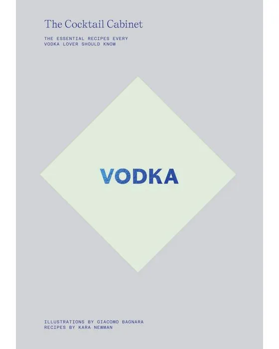 Le cabinet de cocktails : Vodka de Kara Newman - Livre
