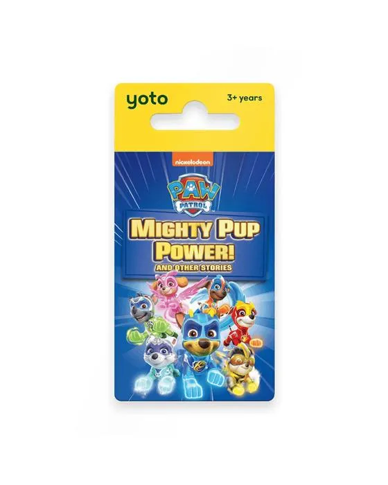 Yoto: PAW Patrol Power Mighty Pup et autres histoires